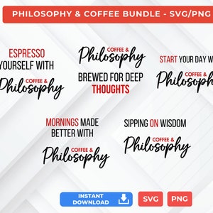 Funny Philosophy Digital Design Bundle, Philosophy Coffee SVG/PNG Bundle, 5 different designs