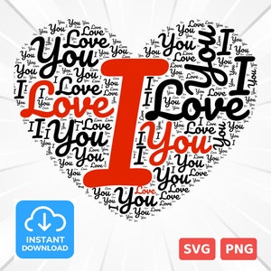 I LOVE YOU Word Cloud Art - Heart Shape - Word Cloud Heart, Word Art, Love, Word Cloud svg and png - Digital Download for DIY Crafts