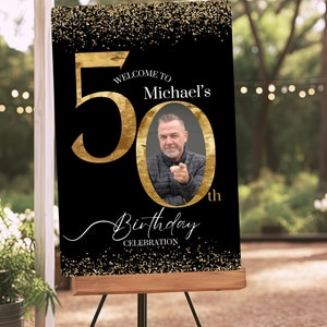 Letrero de bienvenida con foto para 50 cumpleaños, póster de bienvenida para fiesta en negro y dorado, plantilla de letrero de bienvenida con foto para 50 cumpleaños, plantilla de letrero de entrada para fiesta