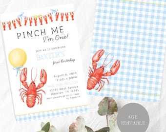 May include: A blue and white gingham background with a printable invitation for a first birthday party. The invitation features a lobster illustration and the text "Pinch Me I'm One!" and "Join us to celebrate Baxter's first birthday".