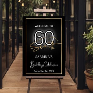 Minimalist 60th Birthday Welcome Sign, Modern Black, White & Gold Welcome Poster for 60-year-old, 60th Birthday Sign Template with Script