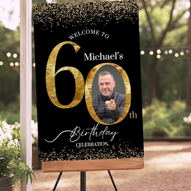 60th Birthday Photo Welcome Sign, Black & Gold Party Welcome Poster ...