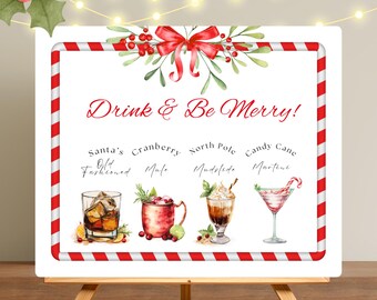 Może przedstawiać: Biały znak z czerwono-białą obwódką w paski i napisem "Drink & Be Merry!" w czerwonym skrypcie. Znak zawiera akwarelowe ilustracje koktajli, w tym Old Fashioned, Cranberry Mule, Mudslide i Candy Cane Martini.