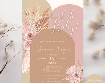 May include: A baby shower invitation with a pink and beige colour scheme. The invitation features a floral design with pampas grass and the text "Oh Baby!"  Join us as we shower Shannon Myers, Sunday, 16th March at 5 PM, 2024. The Royal Palace, 12345 State St., Any City, State Zip. RSVP Megan at 123-456-7890. Registered at Pottery Barn Kids. Print at home or share electronically.