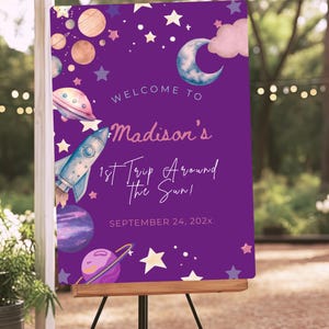 Modello di cartello di benvenuto per il primo viaggio intorno al sole per bambina, poster a tema spaziale per compleanno, cartello di benvenuto per compleanno nello spazio per bambina