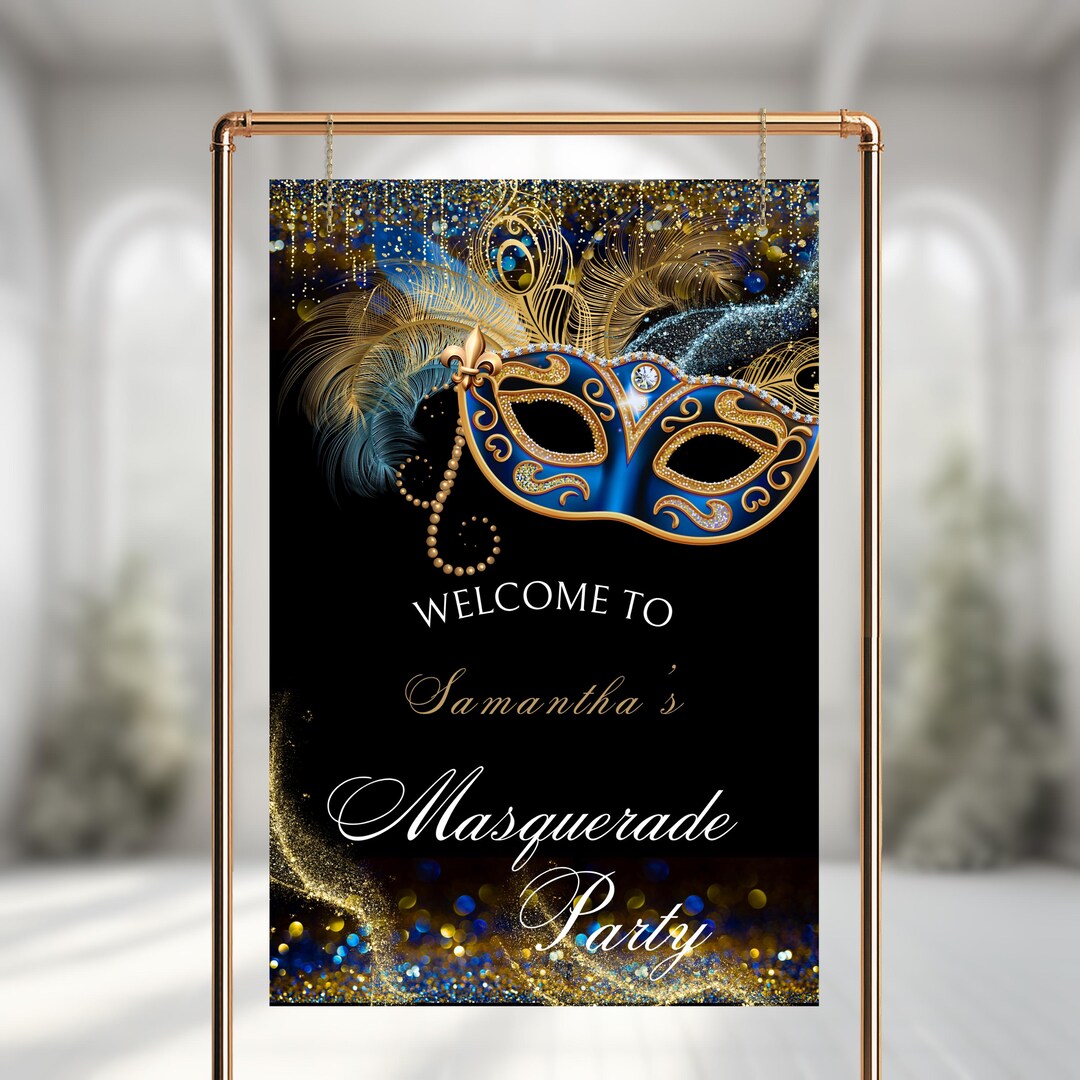 Masquerade Party Welcome Sign: Black, Blue & Gold (canva Template ...