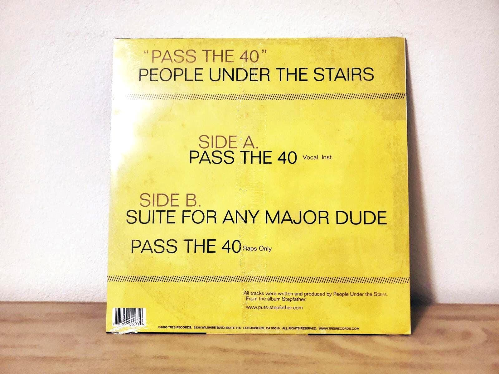 People Under the Stairs - Pass the 40 / Suite for Any Major Dude 