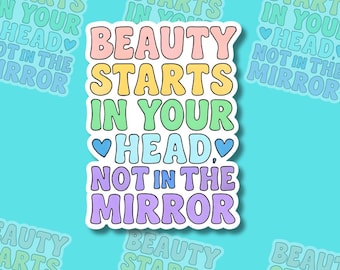 心に響く名言 - 美しさは頭の中から始まる - ビニールまたはマグネット