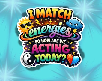 エネルギーを合わせるステッカー｜面白い皮肉な引用マグネット｜共感できる生意気な引用