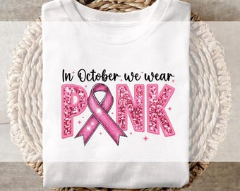 DTF-överföring, tryckfärdig, t-shirtöverföringar, värmeöverföring, direkt till film, i oktober bär vi rosa bröstcancermedvetenhets-DTF-överföring