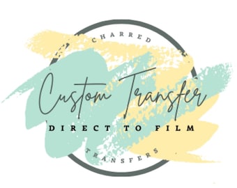 Custom DTF Transfers, Ready to Press, T-shirt Transfers, Heat Transfer, Direct to Film, Custom Transfers, Create Your Own Transfer