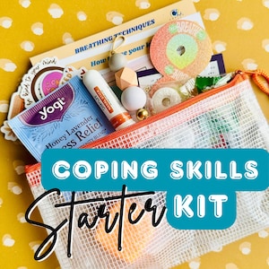 Coping Skills Starter Kit - Mindfulness - Stress - Anxiety - Self Care Kit