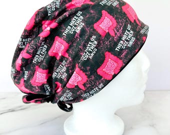 They Hate Us Cause They Anus Scrub Cap | IN HOUSE DESIGN Stretchy Scrub Hat, Nurse Doctor Gift, Jersey Knit, Mens and Womens Surgical Euro