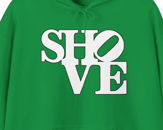 The Brotherly Shove - Hoodie