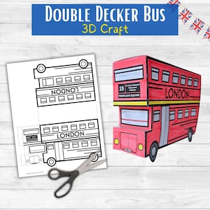 Autobus a due piani 3D per bambini - Modello stampabile - Attività a Londra, Inghilterra, Regno Unito - Artigianato in giro per il mondo - Unità di apprendimento culturale