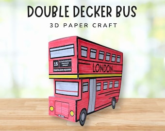 Autobus a due piani 3D per bambini - Modello stampabile - Attività a Londra, Inghilterra, Regno Unito - Artigianato in giro per il mondo - Unità di apprendimento culturale