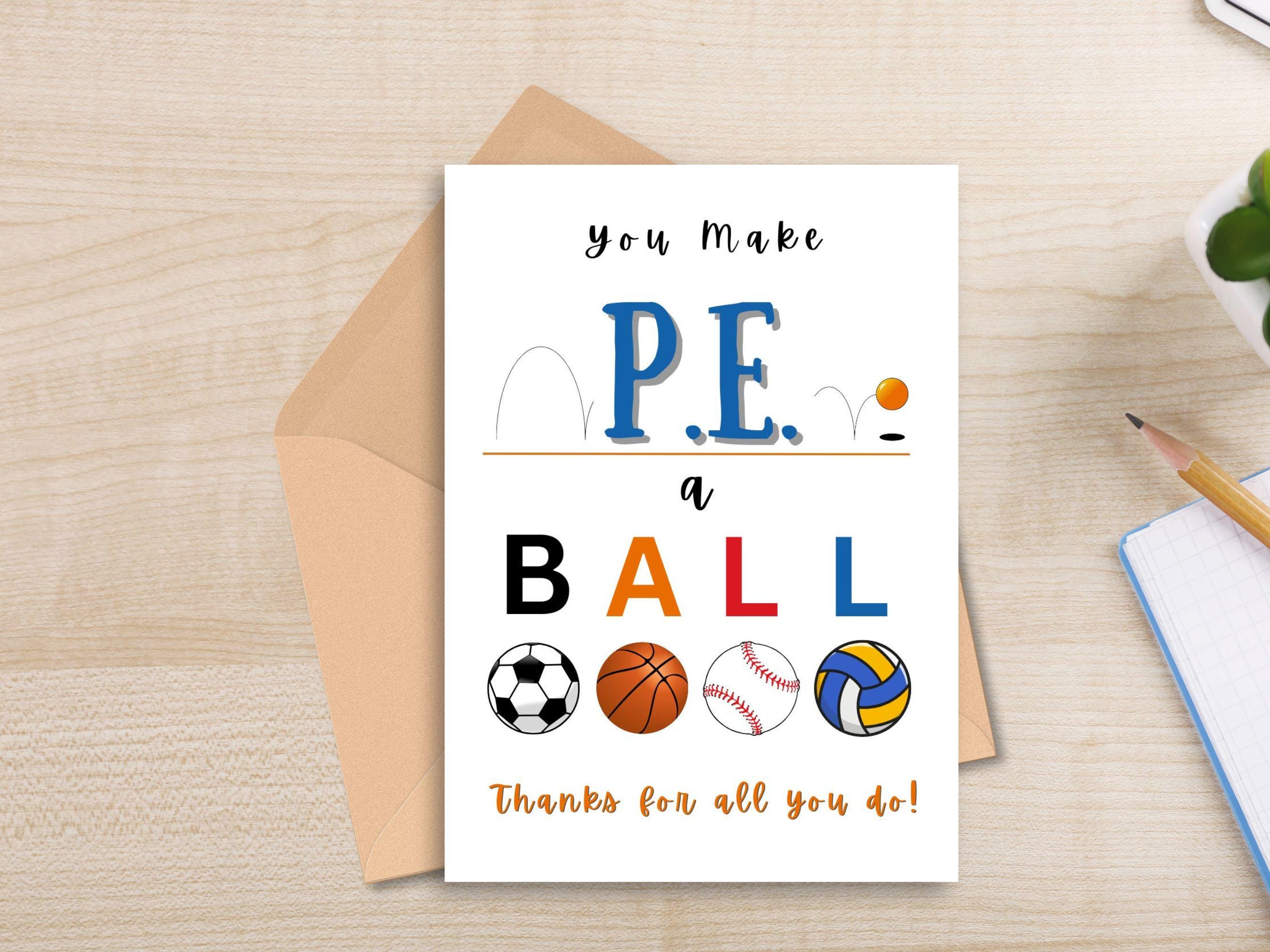 PE Teacher Appreciation Card, Gym Teacher Thank You Card, Physical Education Teacher Gift Card, P.E. Teacher Gift Ideas