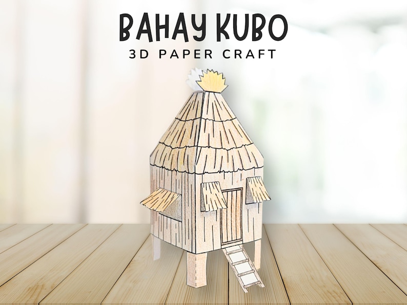 May include: A 3D paper craft model of a Bahay Kubo, a traditional Filipino house. The model is made of light brown paper with black outlines, featuring a thatched roof, small windows, and a ladder leading to the door. The text "BAHAY KUBO 3D PAPER CRAFT" is at the top.