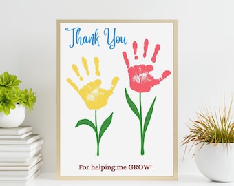 Thank You for Helping Me Grow Handprint Art- Teacher Appreciation Gift- Flower Handprint Art- Babysitter Nanny Gift