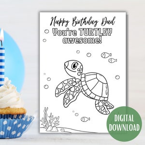 Geburtstagskarte für Papa, Färbung Kinderkarte zum Ausdrucken - Färben Sie Ihre eigene Geburtstagskarte Schildkröte - Alles Gute zum Geburtstag Karte - Geschenk für Papa vom Kind