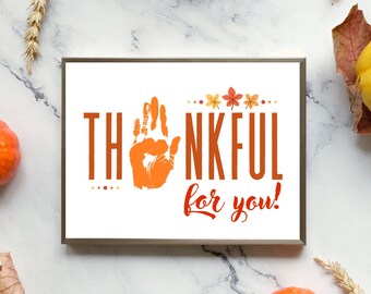 Thanksgiving Handprint Craft, Fall Handprint Art, Thankful for You, Autumn Preschool Craft, Baby Toddler Classroom Activity, DIY Kids Craft