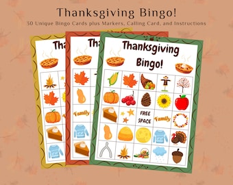 May include: Three Thanksgiving Bingo cards with a green, orange, and yellow background. Each card has a 5x5 grid with images of a pumpkin, pie, cornucopia, leaves, and other Thanksgiving-themed items. The text "Thanksgiving Bingo!" is at the top of the green card.