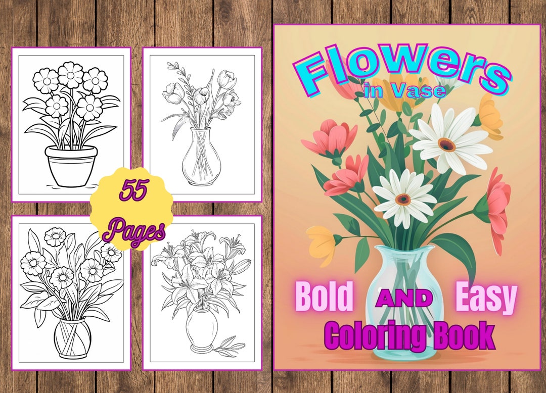 Bold and Easy Flowers Coloring Book.: Relaxing Flowers in Vase for Kids ...