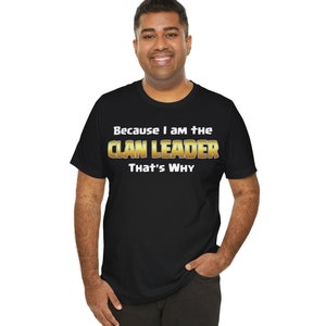Funny Clan Leader Shirt Funny Clan Leader Shirt