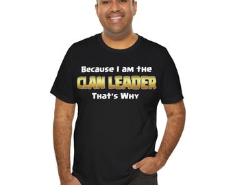 Funny Clan Leader Shirt Funny Clan Leader Shirt