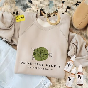Waterless Beauty Crewneck,Olive Tree People Merch,Oliveda Apparel,Skincare,From Tree To Beauty,Cozy Sweatshirts,Christmas Gift,Team Apparel