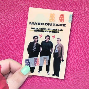 masc on tape: a digital zine about hot mascs | lgbtq+ minizine