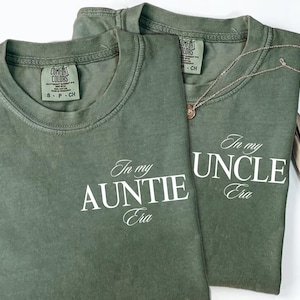 Comfort Colors® Custom Aunt Uncle Shirt, Uncle Tshirt, Auntie Era Shirt, New Uncle Gift, Gift for Auntie, Pregnancy Announcement, Uncle Gift