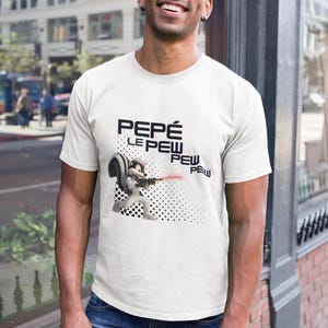 Pepe Le Pew Pew Pew Unisex T-Shirt, Star Wars, Pepele pew, pew pew pew,