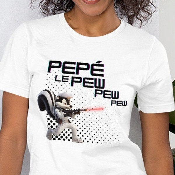 Pepe Le Pew Pew Pew Unisex t-shirt, Star Wars, Pepele pew, pew pew pew,