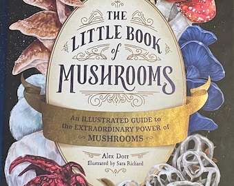 Little Book of Mushroom Illustration Guide Power of Mushrooms Book Cordyceps Illustration Fungi Mushroom Guide Lions Mane Mycology Book Gift