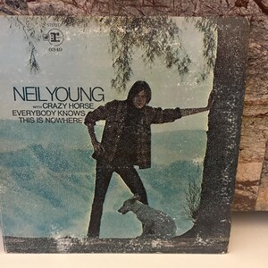 Neil Young 1970 Everybody Knows This Is Nowhere LP, Vinyl LP Record