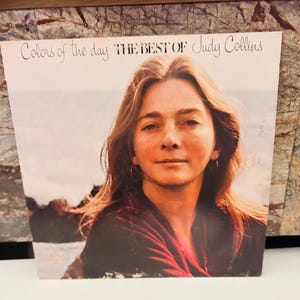 Judy Collins 1972 LP Vinyl Colors of the Day The Best of Judy Collins Album