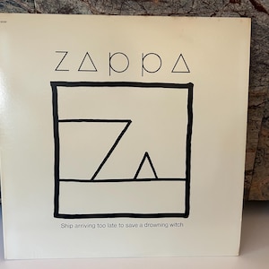 Frank Zappa Vinyl Record 1982 Ship Arriving too Late