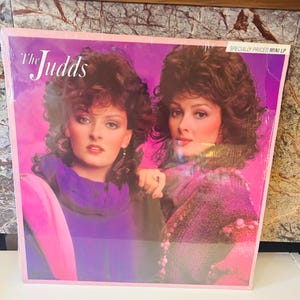The Judds 1984 Vinyl LP Album