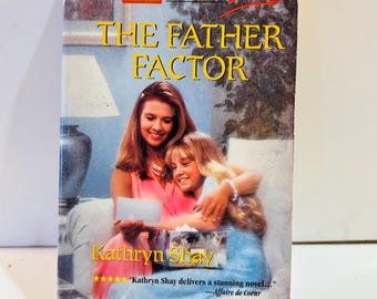 The Father Factor book by Kathryn Shay Harlequin Super Romance (1995)