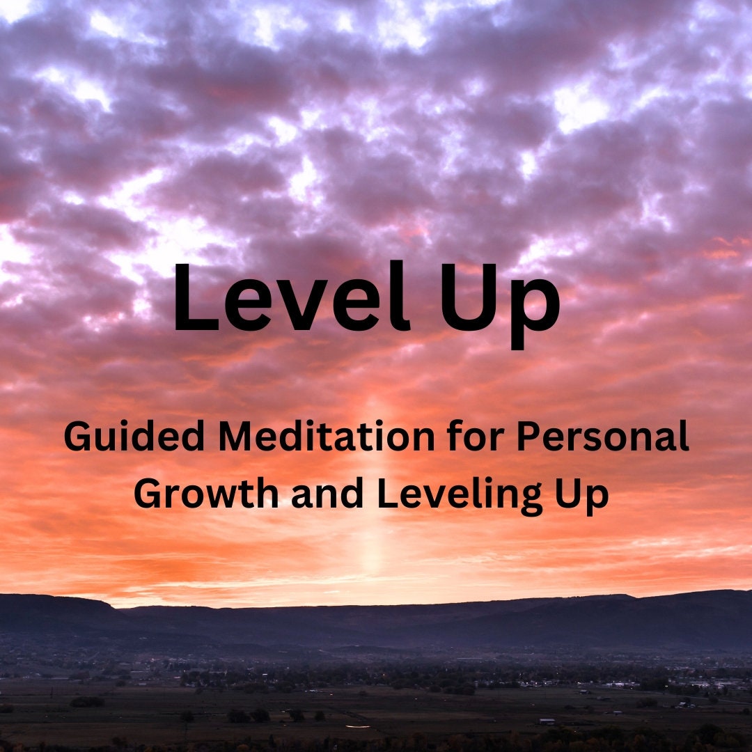 Guided Meditation for Personal Growth and Leveling Up! - Etsy