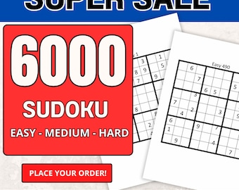 6000 Sudoku for Adults, Teens and kids | Puzzles Digital | Printable Pages | Instant Download PDF