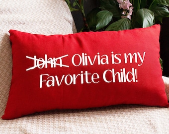 Mothers Day Gift, Funny Mother Pillow, Custom Pillow, Personalized Pillow, Name Pillow Case, Customizable Cushion, Favorite Child Pillow