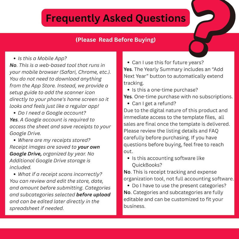 May include: A pink and white graphic with the title "Frequently Asked Questions" and a large red question mark. The text provides answers about a web-based tool, Google Drive, and receipt organization. The FAQ covers topics like mobile app usage and refunds.