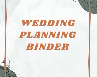 May include: A white background with a brown frame and the text "WEDDING PLANNING BINDER" in brown text. The background has a watercolor effect with a light blue and green color. There are two black line drawings of flowers in the corners of the image.