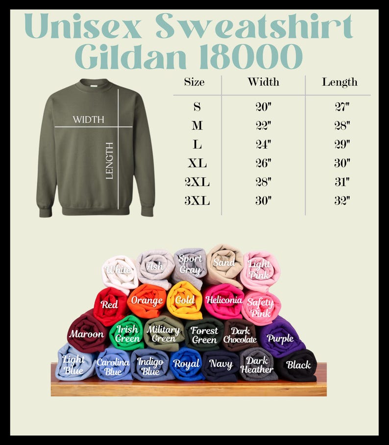 May include: A Gildan 18000 unisex sweatshirt size chart showing width and length measurements in inches for sizes S through 3XL, alongside a stacked display of rolled sweatshirts in various colors labeled with names like White, Red, and Black.