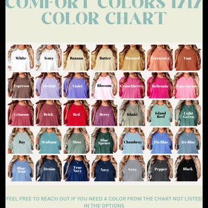 May include: A Comfort Colors 1717 color chart displaying a grid of t-shirts in various shades including white, ivory, banana, butter, mustard, terracotta, yam, espresso, orchid, violet, blossom, crunchberry, heliconia, watermelon, crimson, brick, red, berry, khaki, island reef, light green, bay, seafoam, moss, blue spruce, chambray, flo blue, ice blue, blue jean, denim, true navy, navy, grey, pepper, and black.