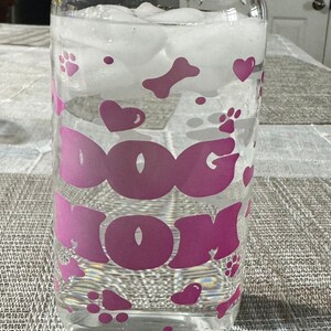 Gift for dog moms/ Dog mom cup / 16oz glass cup / glass cup with bamboo lid and glass straw / cold activated color changing/ iced coffee cup