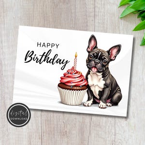 Alles Gute zum Geburtstagkarte - Geburtstagskarte mit französischer Bulldogge und Cupcake - DIGITALER Download - Geburtstagskarte zum Ausdrucken