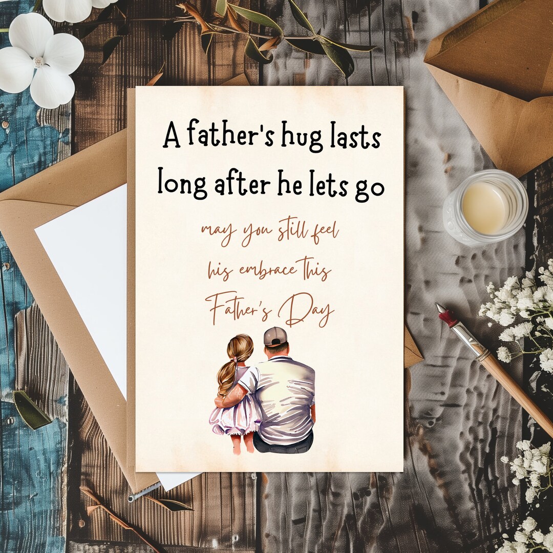 Bereaved Fathers Day Card Printable Loss of Dad A Father's Hug Greeting